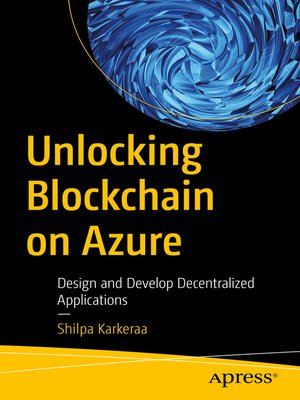 cover image of Unlocking Blockchain on Azure